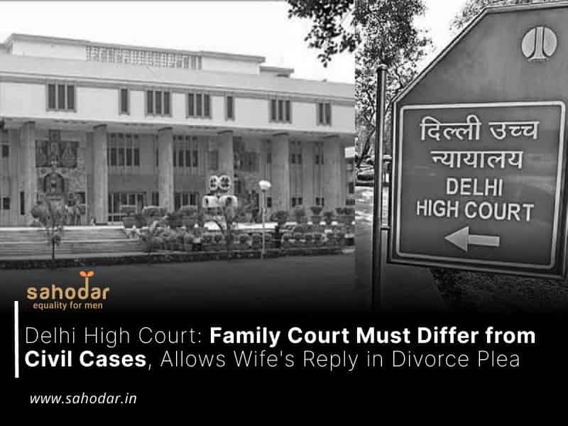 Family Court Must Differ, Allows Wife's Reply in Divorce Plea