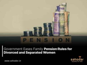 Family Pension Rules for Divorced and Separated Women