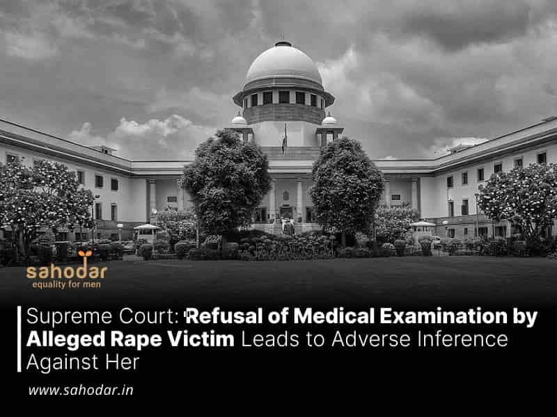 Refusal of Medical Examination by Alleged Rape Victim