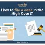 How to file a case in the High Court