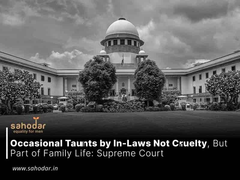 Occasional Taunts by In-Laws Not Cruelty