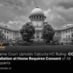 CCTV Installation at Home Requires Consent of All Occupants