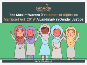 Muslim Women (Protection of Rights on Marriage) Act, 2019