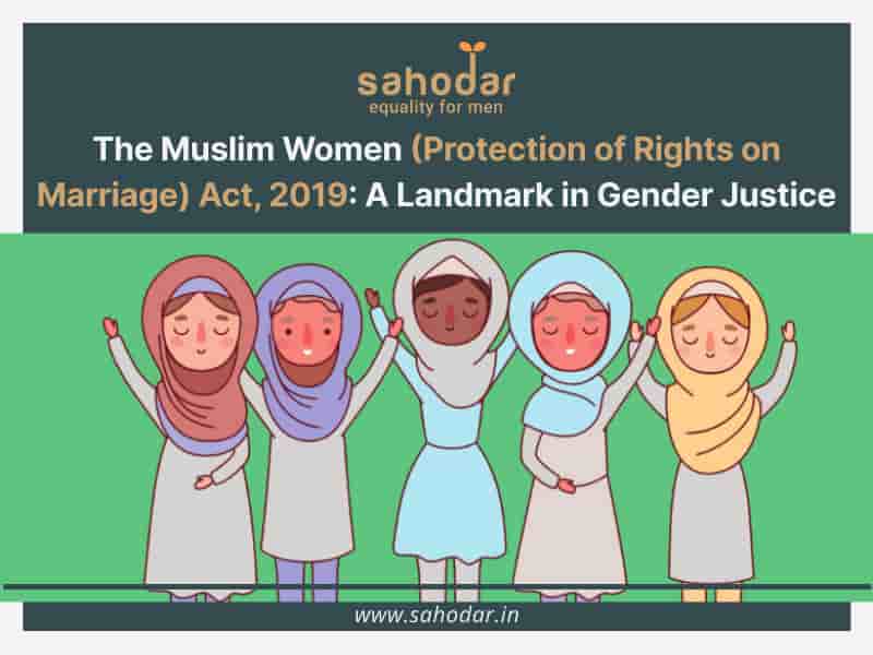 Muslim Women (Protection of Rights on Marriage) Act, 2019