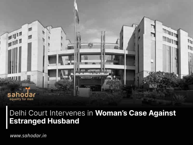 Court Intervenes in Woman’s Case Against Estranged Husband