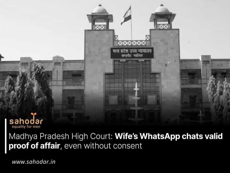 Wife’s WhatsApp chats valid proof of affair, even without consent