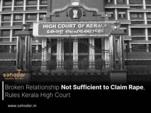 Broken Relationship Not Sufficient to Claim Rape