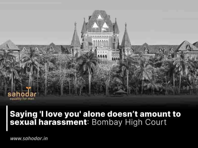 'I love you' alone doesn’t amount to sexual harassment