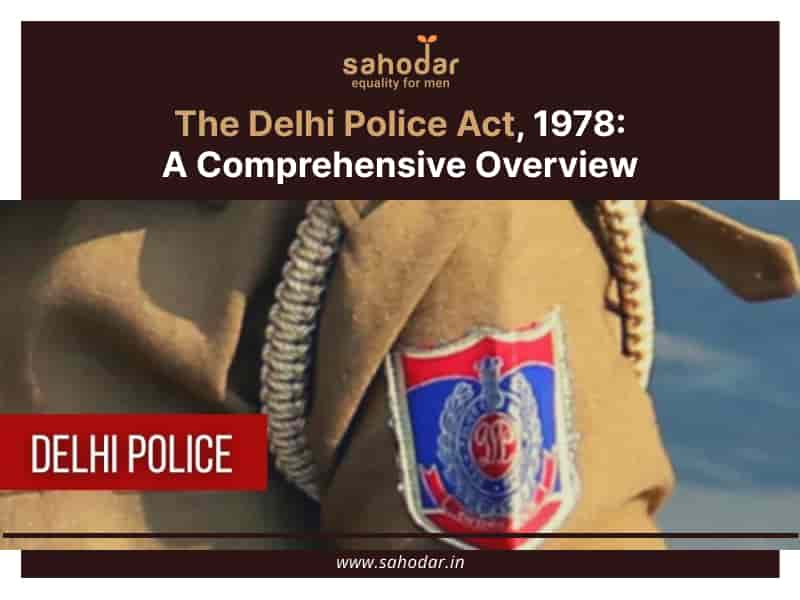 The Delhi Police Act, 1978
