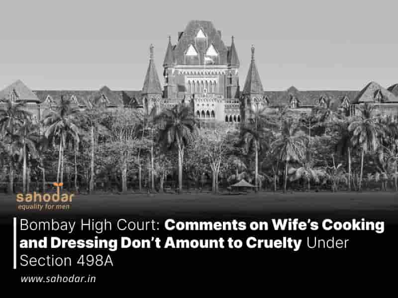 Comments on Wife’s Cooking and Dressing Don’t Amount to Cruelty