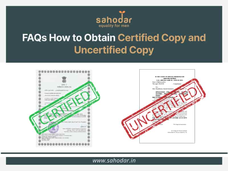 How to Obtain Certified Copy and Uncertified Copy