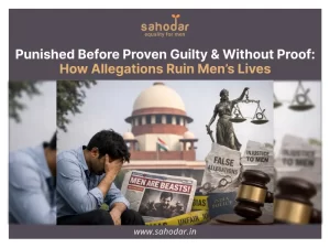 How Allegations Ruin Men’s Lives in India
