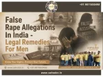 False Rape Allegations In India - Legal Remedies For Men