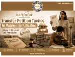 Transfer Petition In Matrimonial Litigation Legal Tactics